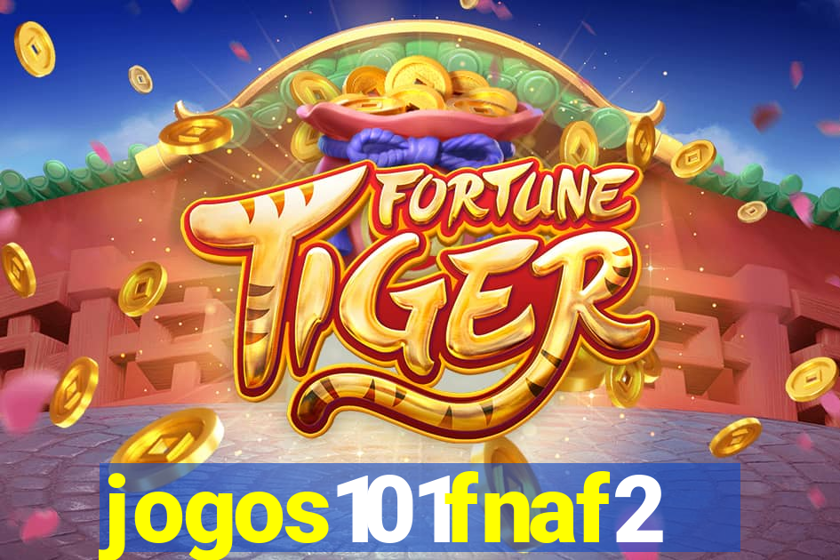 jogos101fnaf2