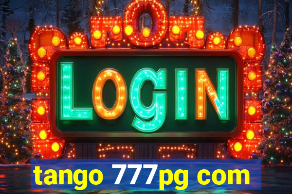 tango 777pg com