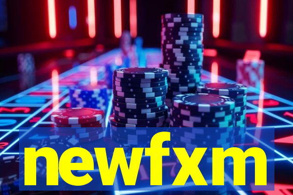newfxm