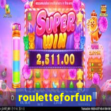 rouletteforfun