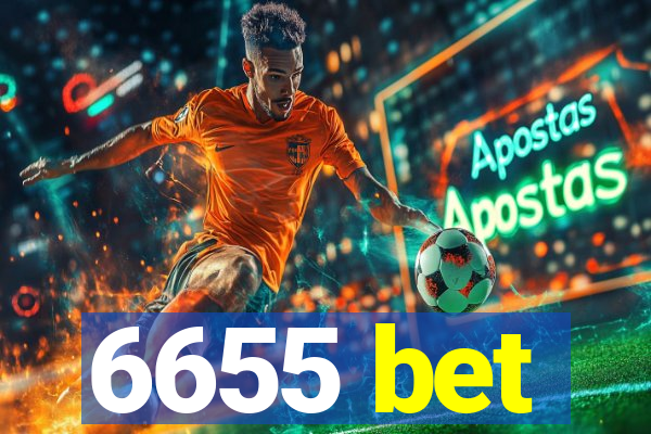 6655 bet