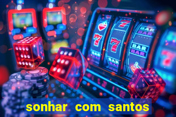 sonhar com santos de macumba