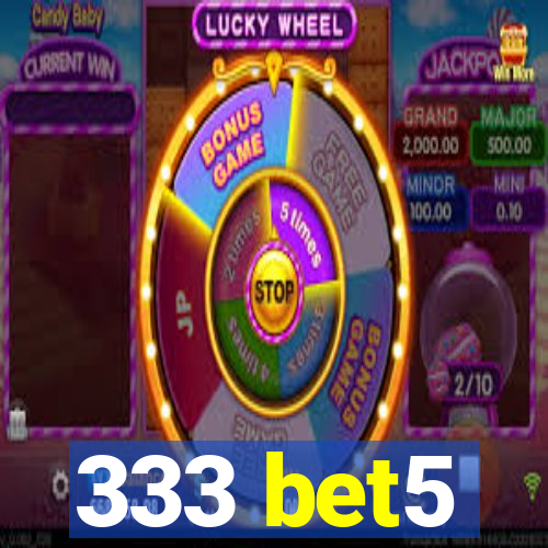 333 bet5