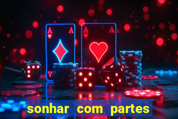 sonhar com partes intimas de outra pessoa