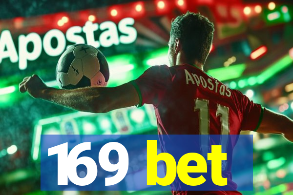 169 bet