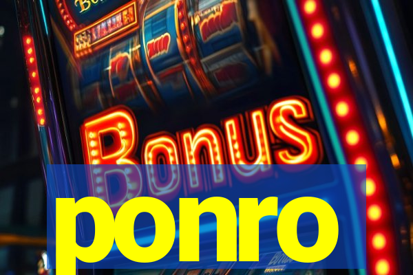 ponro