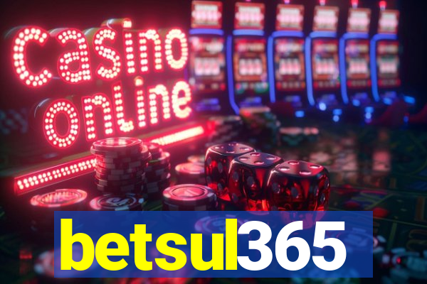 betsul365