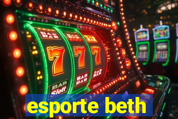 esporte beth