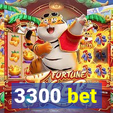 3300 bet
