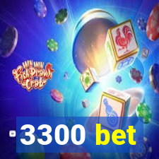 3300 bet