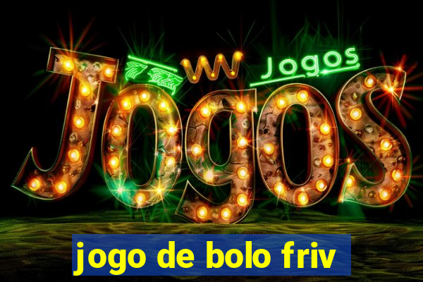jogo de bolo friv