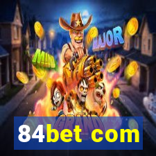84bet com