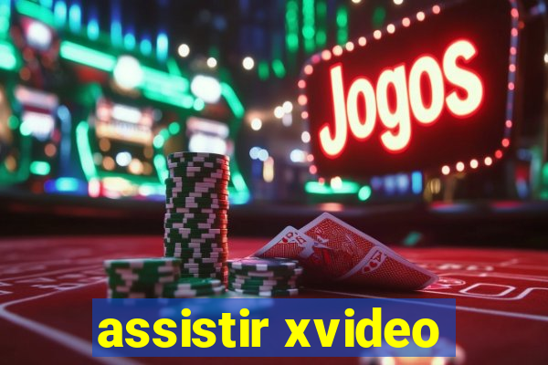 assistir xvideo