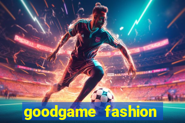 goodgame fashion click jogos