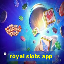 royal slots app
