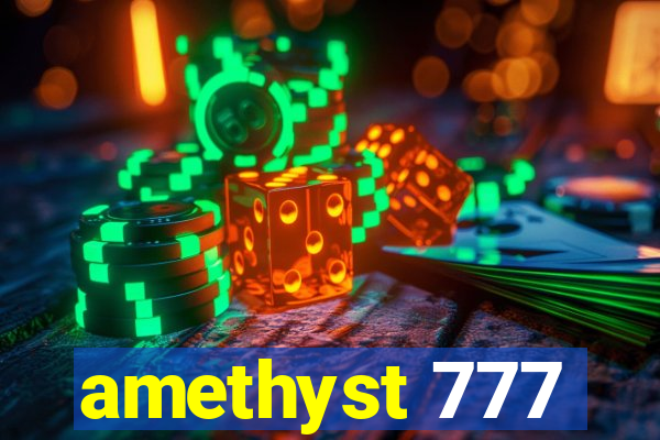 amethyst 777