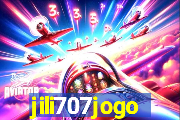 jili707jogo