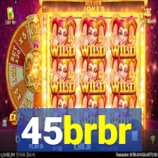 45brbr