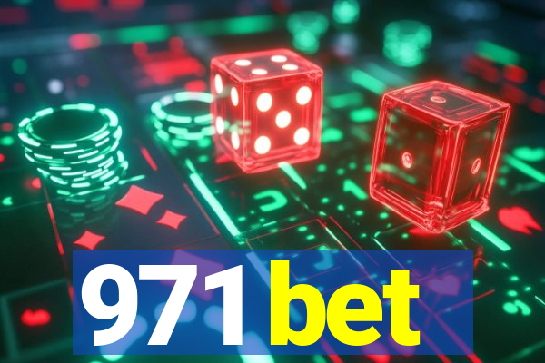 971 bet