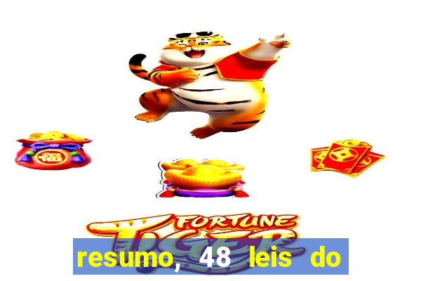 resumo, 48 leis do poder pdf