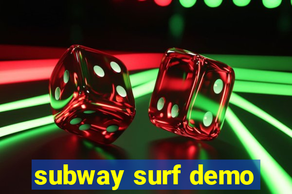 subway surf demo