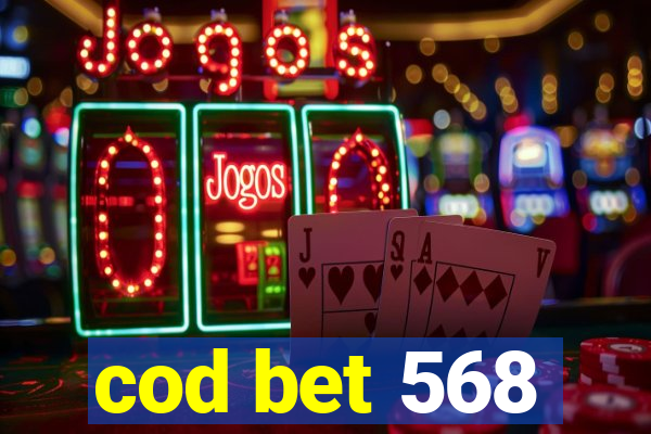 cod bet 568