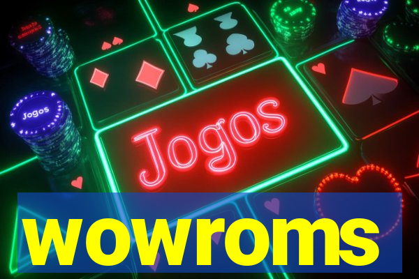 wowroms