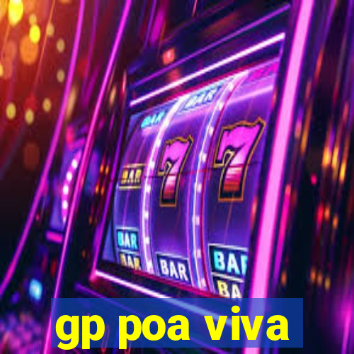 gp poa viva