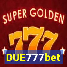 DUE777bet