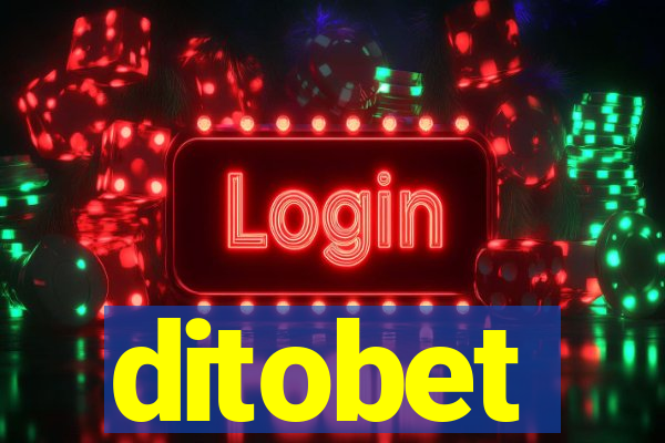 ditobet
