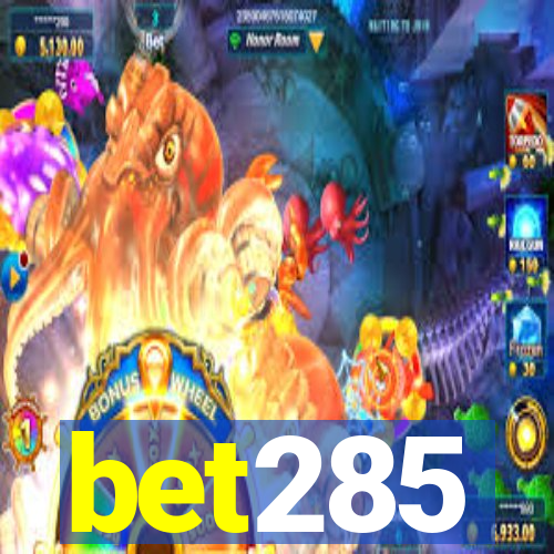 bet285