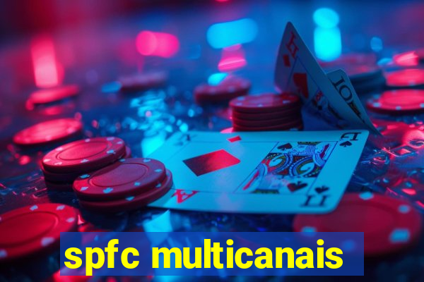 spfc multicanais