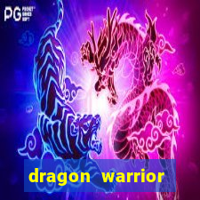 dragon warrior legend champion dinheiro infinito
