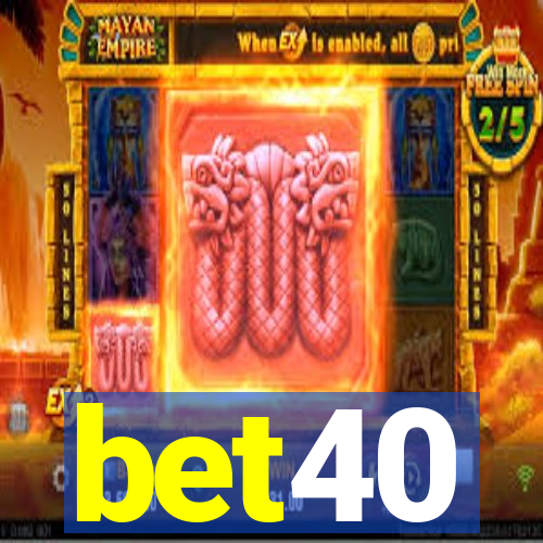 bet40