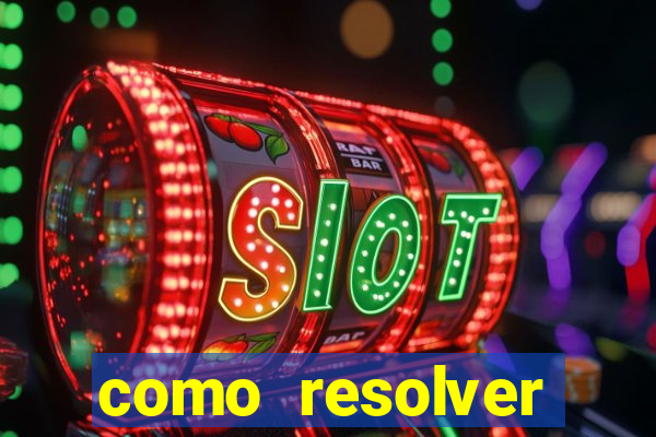 como resolver reclamado apenas por dispositivo registrado