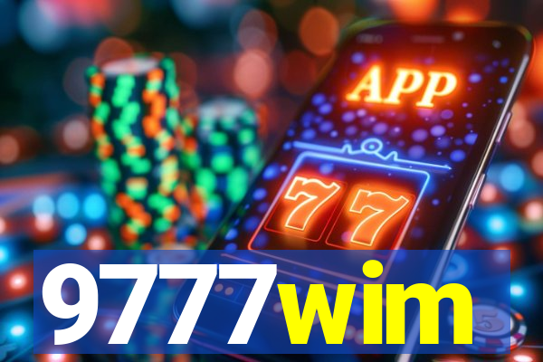 9777wim