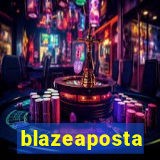 blazeaposta