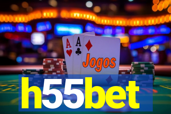 h55bet