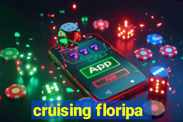 cruising floripa