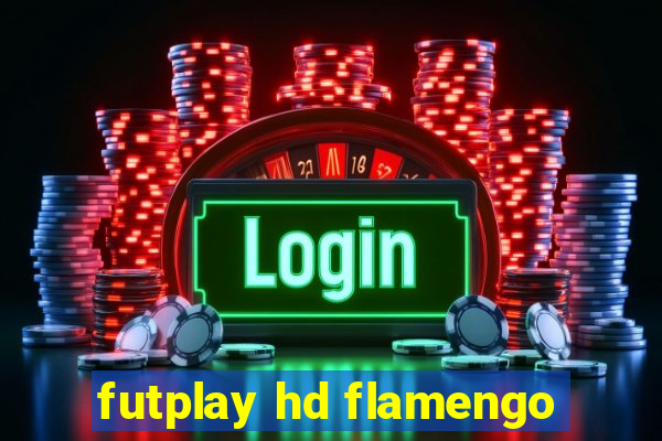 futplay hd flamengo