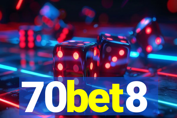 70bet8
