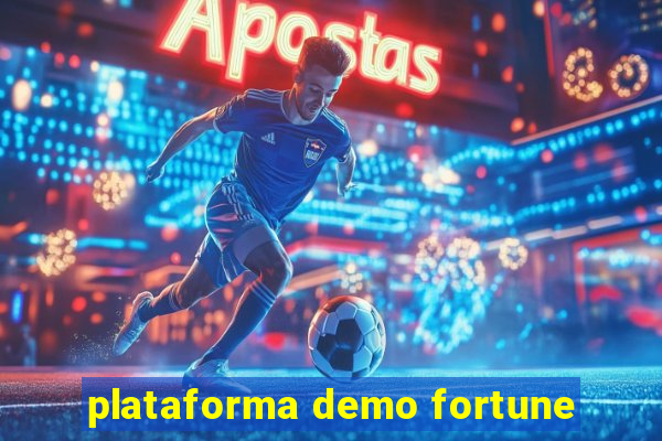 plataforma demo fortune