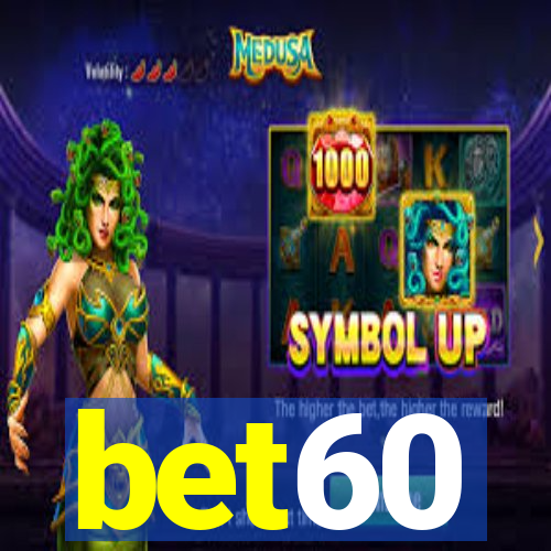 bet60