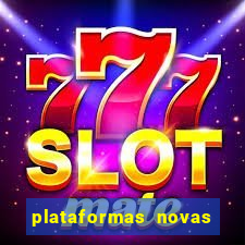 plataformas novas fortune tiger