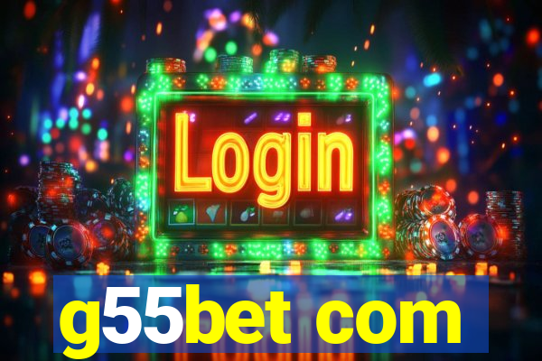 g55bet com