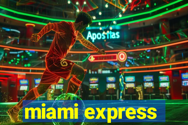 miami express