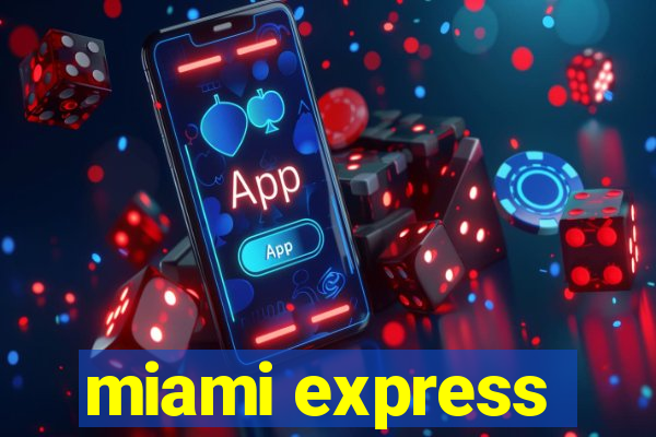 miami express