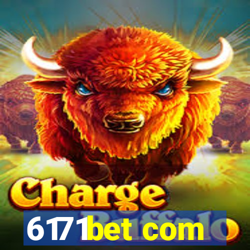 6171bet com