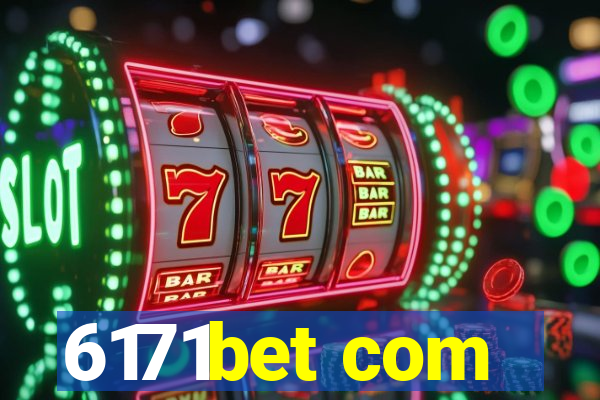 6171bet com