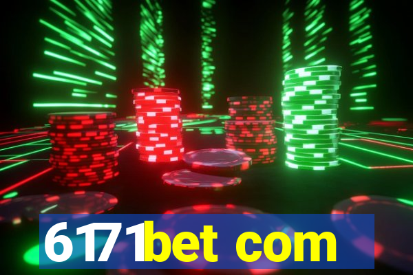6171bet com